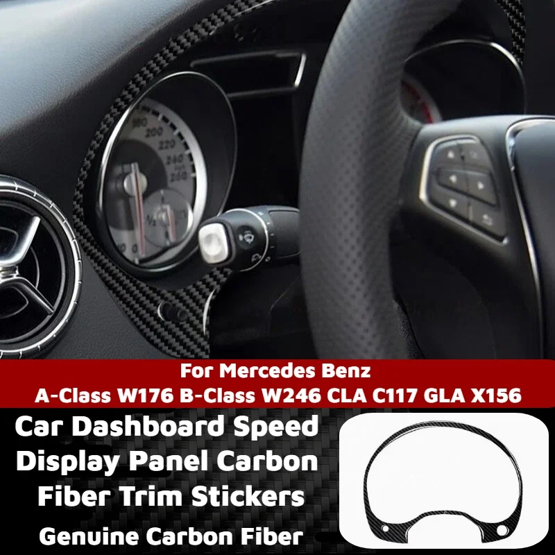 Car Dashboard Speed Display Panel Carbon Fiber Trim Stickers for Mercedes Benz A-Class W176 B-Class W246 CLA C117 GLA X156 Decor
Car Dashboard Speed Display Panel Carbon Fiber Trim Stickers for Mercedes Benz A-Class W176 B-Class W246 CLA C117 GLA X156 Decor