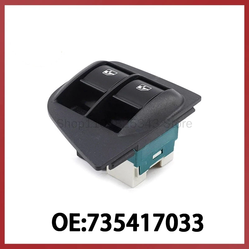 735417033 Suitable for Fiat car glass regulator switch power window lift control switch
735417033 Suitable for Fiat car glass regulator switch power window lift control switch