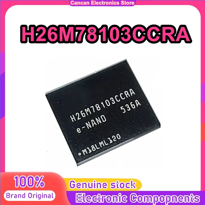 H26M78103CCRA CCRA 64GB Flash Particle eMMC Font Library 0-10 IC New Original in Stock
H26M78103CCRA CCRA 64GB Flash Particle eMMC Font Library 0-10 IC New Original in Stock