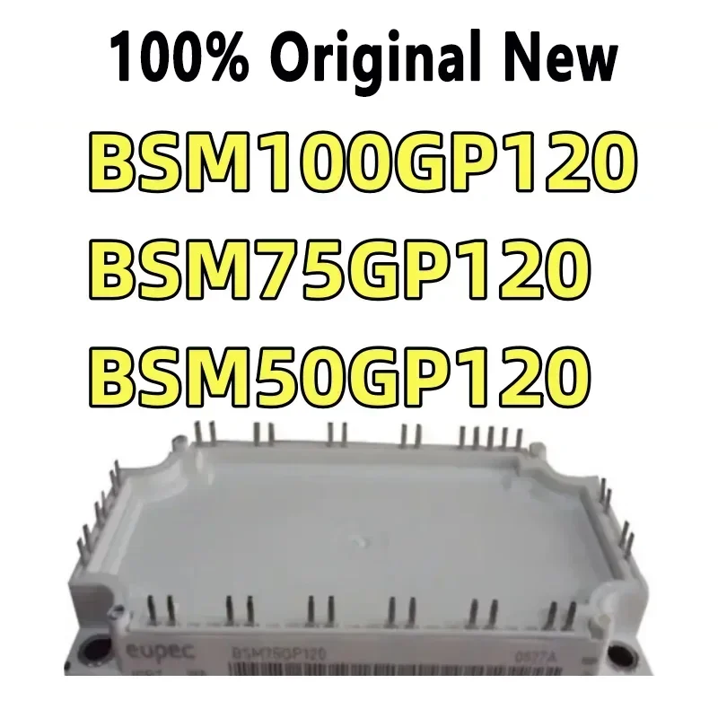 100% протестировано BSM100GP120 BSM75GP120 BSM50GP120 Новый модуль интегральных схем
100% протестировано BSM100GP120 BSM75GP120 BSM50GP120 Новый модуль интегральных схем