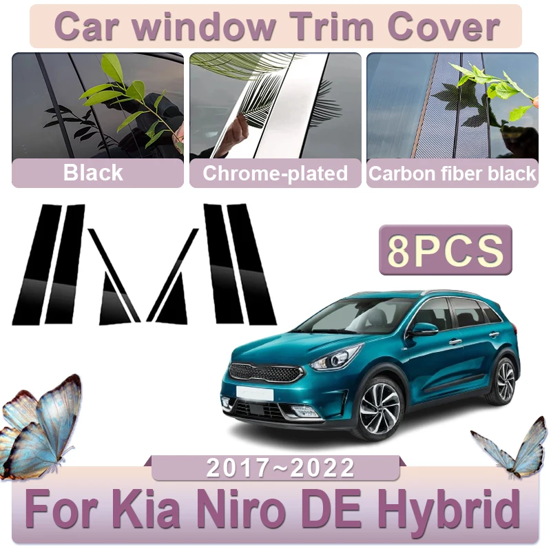 Window Trim Cover For Kia Niro 2019 DE Hybrid 2017~2022 2019 2020 2021 8PCS Window Column PC Mirror Sticker Trim Car Accessories
Window Trim Cover For Kia Niro 2019 DE Hybrid 2017~2022 2019 2020 2021 8PCS Window Column PC Mirror Sticker Trim Car Accessories