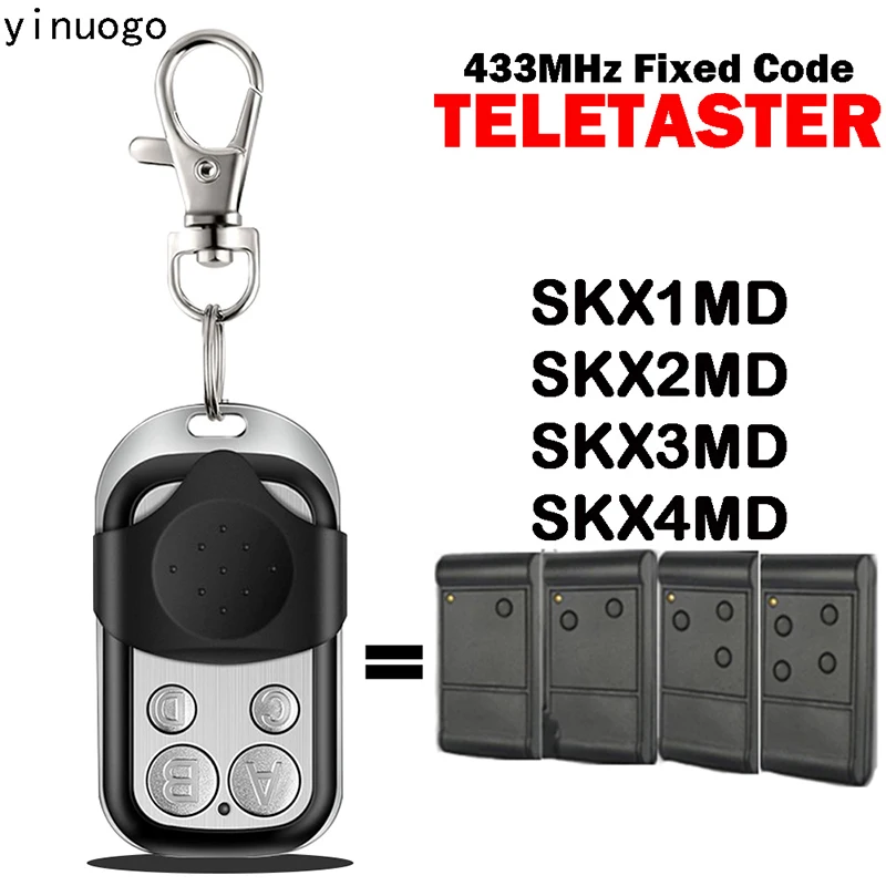 TELETASTER SKX1MD SKX2MD SKX3MD SKX4MD Garage Door Remote Control Wireless Transmitter 433MHz Fixed Code Electric Gate Control
TELETASTER SKX1MD SKX2MD SKX3MD SKX4MD Garage Door Remote Control Wireless Transmitter 433MHz Fixed Code Electric Gate Control