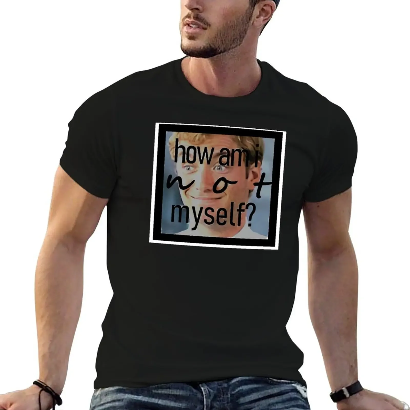 how am i not myself T-Shirt graphic t shirts oversized graphic tee blanks men t shirts
how am i not myself T-Shirt graphic t shirts oversized graphic tee blanks men t shirts