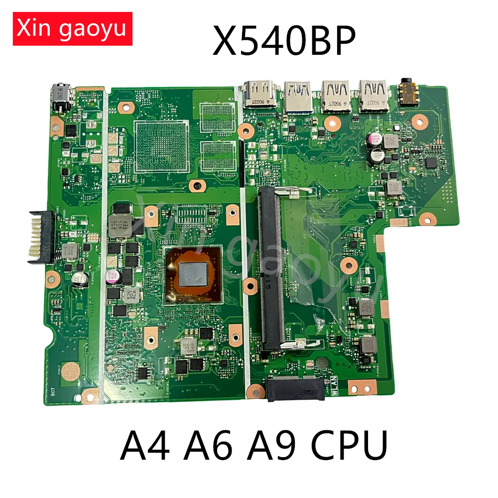 NEW Original For ASUS X540BP X540B Laptop Motherboard CPU:A4-9125 A6-9225 A9-9425 UMA Test perfectly
NEW Original For ASUS X540BP X540B Laptop Motherboard CPU:A4-9125 A6-9225 A9-9425 UMA Test perfectly