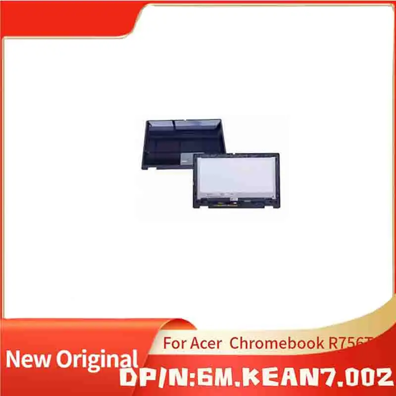 6M.KEAN7.002 Brand New Original Laptop LCD Display Screen For Acer Chromebook R756T
6M.KEAN7.002 Brand New Original Laptop LCD Display Screen For Acer Chromebook R756T