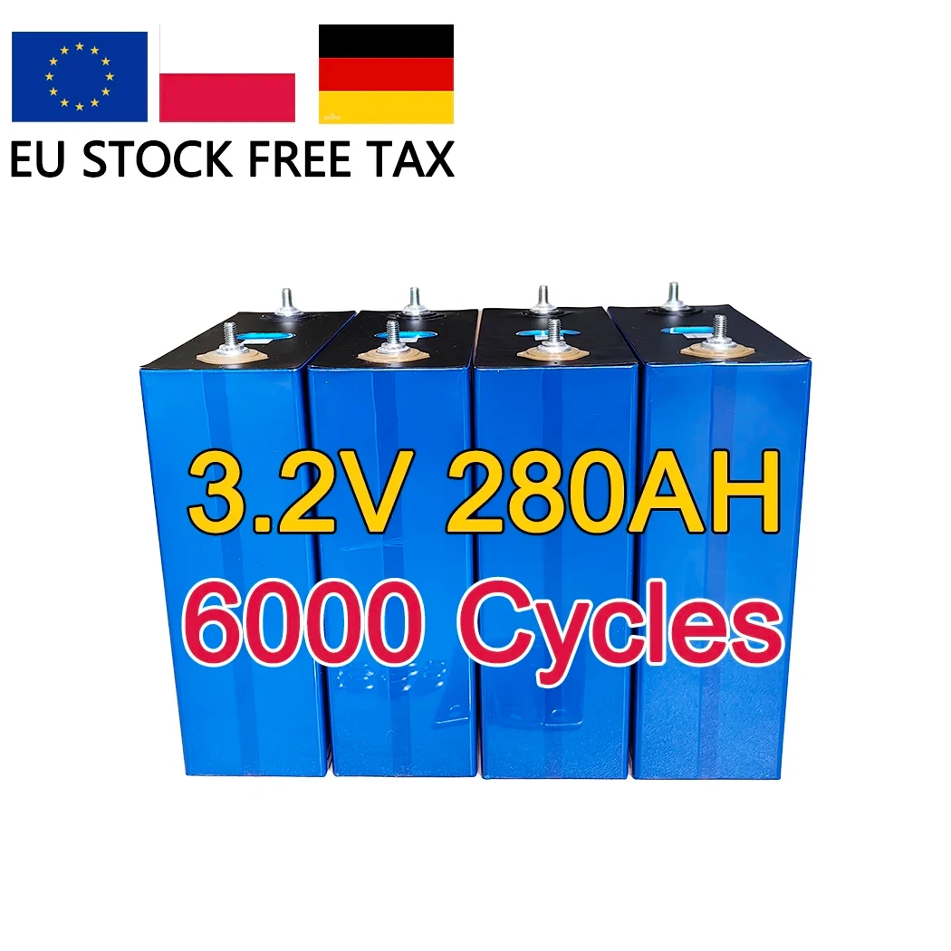 EU Stock EV 280AH 24V 12V 3.2V Lfepo4 Batteries 6000Cycles solar system Home Use Ship From EU Rechargeable Grade A 280Ah Battery
EU Stock EV 280AH 24V 12V 3.2V Lfepo4 Batteries 6000Cycles solar system Home Use Ship From EU Rechargeable Grade A 280Ah Battery