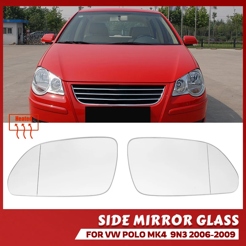 For Skoda Octavia MK2 A5 2004-2009 VW Polo 9N 9N3 Facelift 2005-2009 Car Door Side Mirror Glass Wing Rearview Convex Heated
For Skoda Octavia MK2 A5 2004-2009 VW Polo 9N 9N3 Facelift 2005-2009 Car Door Side Mirror Glass Wing Rearview Convex Heated