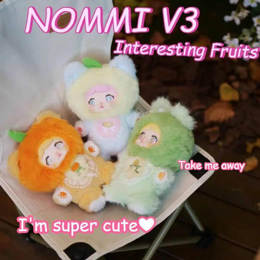 Nommi V3 Interesting Fruits Collection Cute Blind Box Pendant Fashion Wrap Room Plush Mystery Box Collectible Toys Surprise Gift
Nommi V3 Interesting Fruits Collection Cute Blind Box Pendant Fashion Wrap Room Plush Mystery Box Collectible Toys Surprise Gift