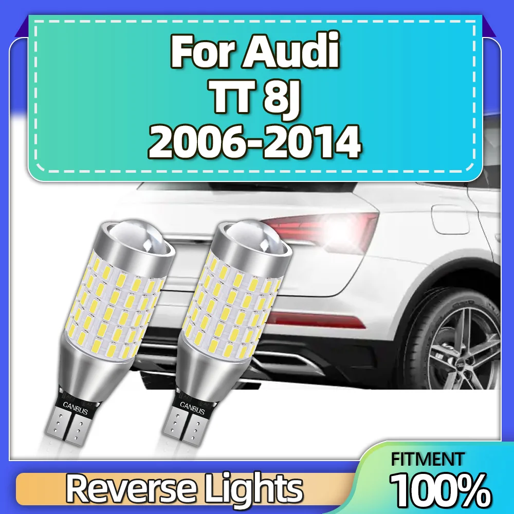2pcs Super Bright W16W T15 Signal Lamp Backup Reserve Lights For Audi TT 8J 2006 2007 2008 2009 2010 2011 2012 2013 2014
2pcs Super Bright W16W T15 Signal Lamp Backup Reserve Lights For Audi TT 8J 2006 2007 2008 2009 2010 2011 2012 2013 2014