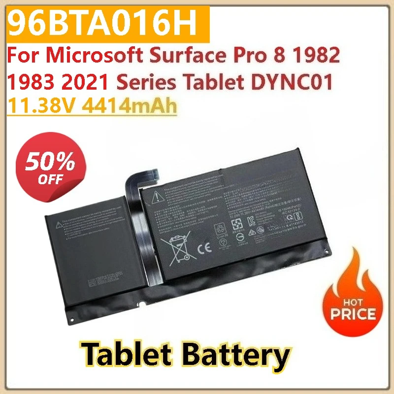 Brand New 11.38V 4414mAh 96BTA016H Replacement Laptop Battery For Microsoft Surface Pro 8 1982 1983 2021 Series Tablet DYNC01
Brand New 11.38V 4414mAh 96BTA016H Replacement Laptop Battery For Microsoft Surface Pro 8 1982 1983 2021 Series Tablet DYNC01