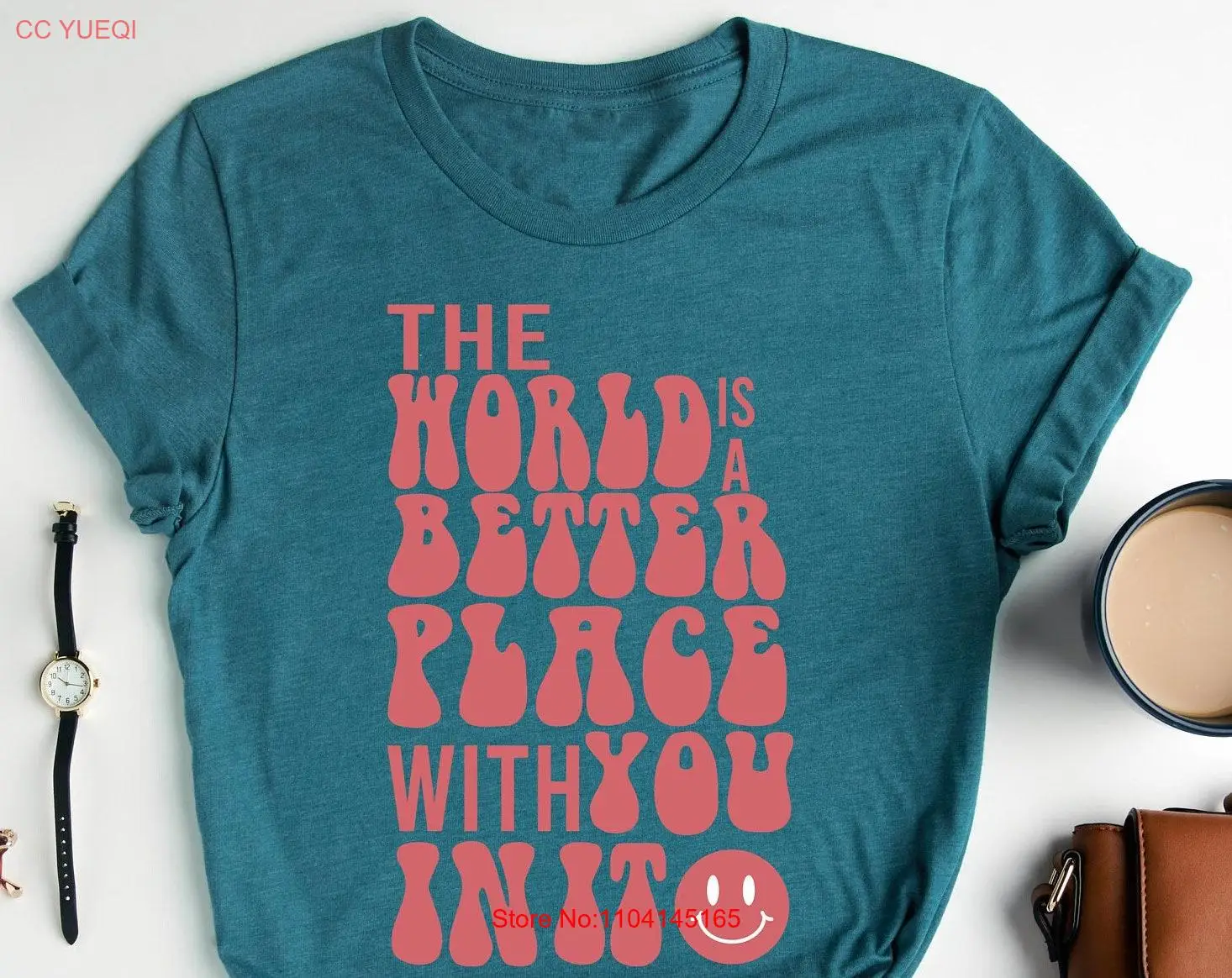 World Is A Better Place T Shirt With You In It Mental Health Awareness Positive Influence Vibe long or short sleeves
World Is A Better Place T Shirt With You In It Mental Health Awareness Positive Influence Vibe long or short sleeves