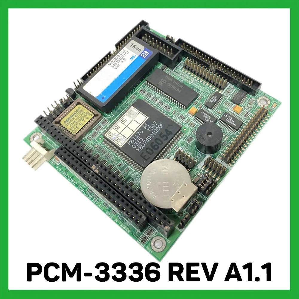 PCM-3336 REV A1.1 Board Perfect Tested
PCM-3336 REV A1.1 Board Perfect Tested
