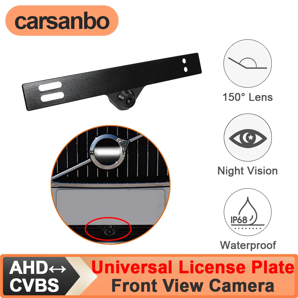 Carsanbo Universal License Plate Front View Camera CVBS AHD 150° Wide Angle Night Vision Fisheye Lens Parking Camera Waterproof
Carsanbo Universal License Plate Front View Camera CVBS AHD 150° Wide Angle Night Vision Fisheye Lens Parking Camera Waterproof