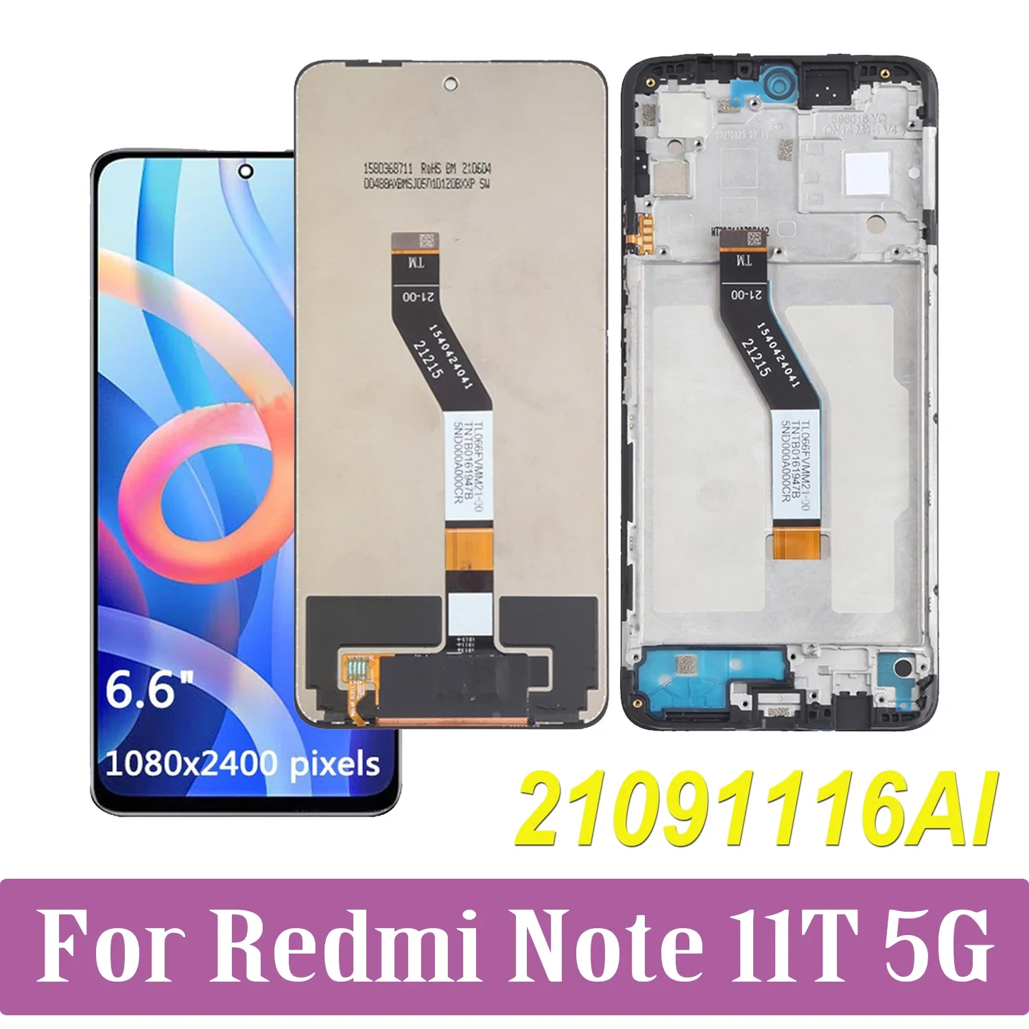 6.6" For Xiaomi Redmi Note 11T 5G 21091116AI LCD Display Touch Screen Digitizer Assembly For Redmi Note11T LCD
6.6" For Xiaomi Redmi Note 11T 5G 21091116AI LCD Display Touch Screen Digitizer Assembly For Redmi Note11T LCD
