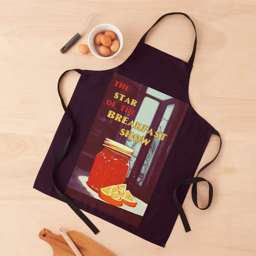 The star of the breakfast show: marmalade Apron Woman Kitchens barber uniform Christmas gift Apron
The star of the breakfast show: marmalade Apron Woman Kitchens barber uniform Christmas gift Apron