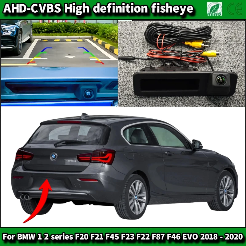 Для BMW 1 2 серии F20 F21 F45 F23 F22 F87 F46 EVO 2018-2020 AHD Автомобильная камера багажника с ручкой, резервная камера, камера заднего вида, парковочная камера
Для BMW 1 2 серии F20 F21 F45 F23 F22 F87 F46 EVO 2018-2020 AHD Автомобильная камера багажника с ручкой, резервная камера, камера заднего вида, парковочная камера