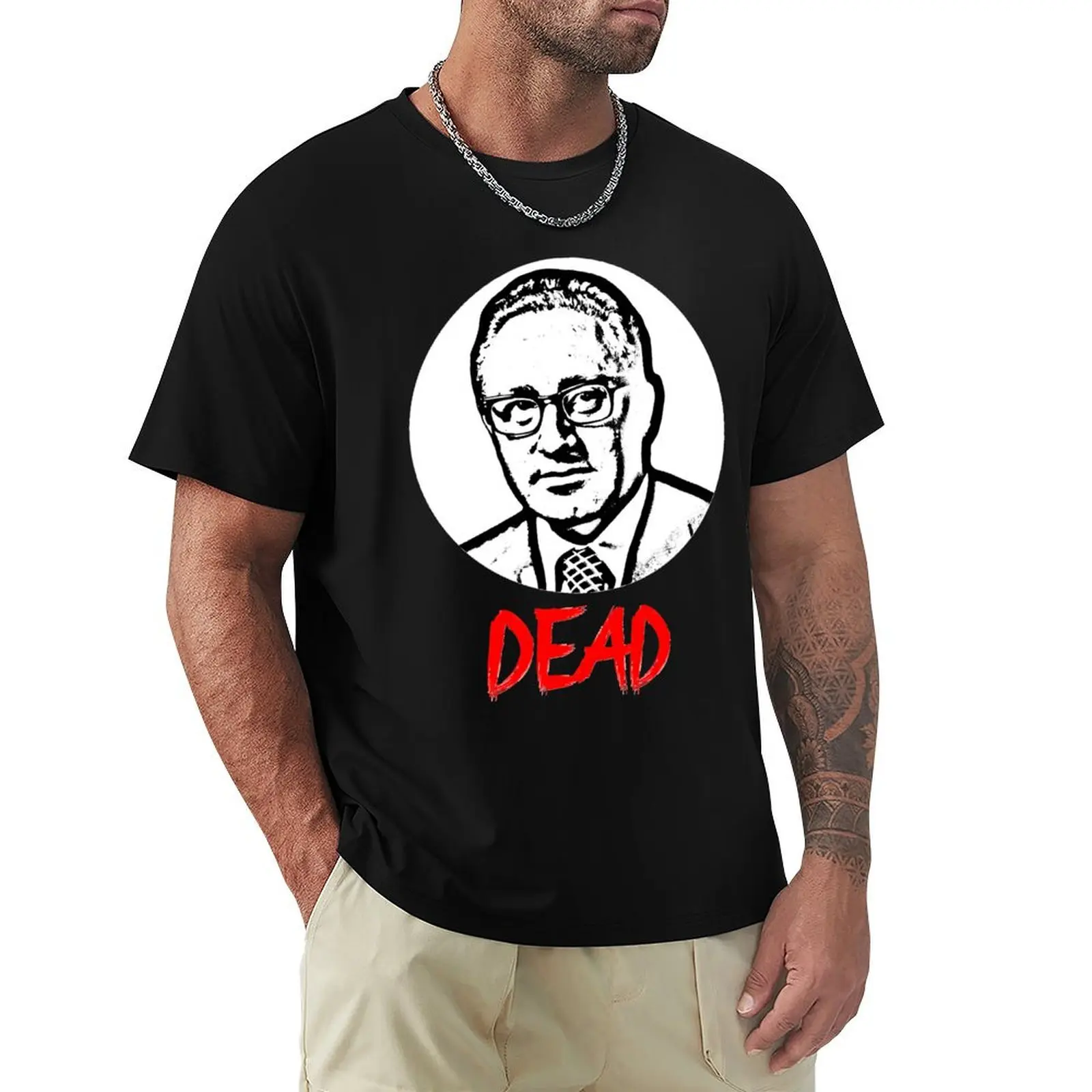 Henry Kissinger Dead T-Shirt Holiday Casual Short Sleeve Top
Henry Kissinger Dead T-Shirt Holiday Casual Short Sleeve Top