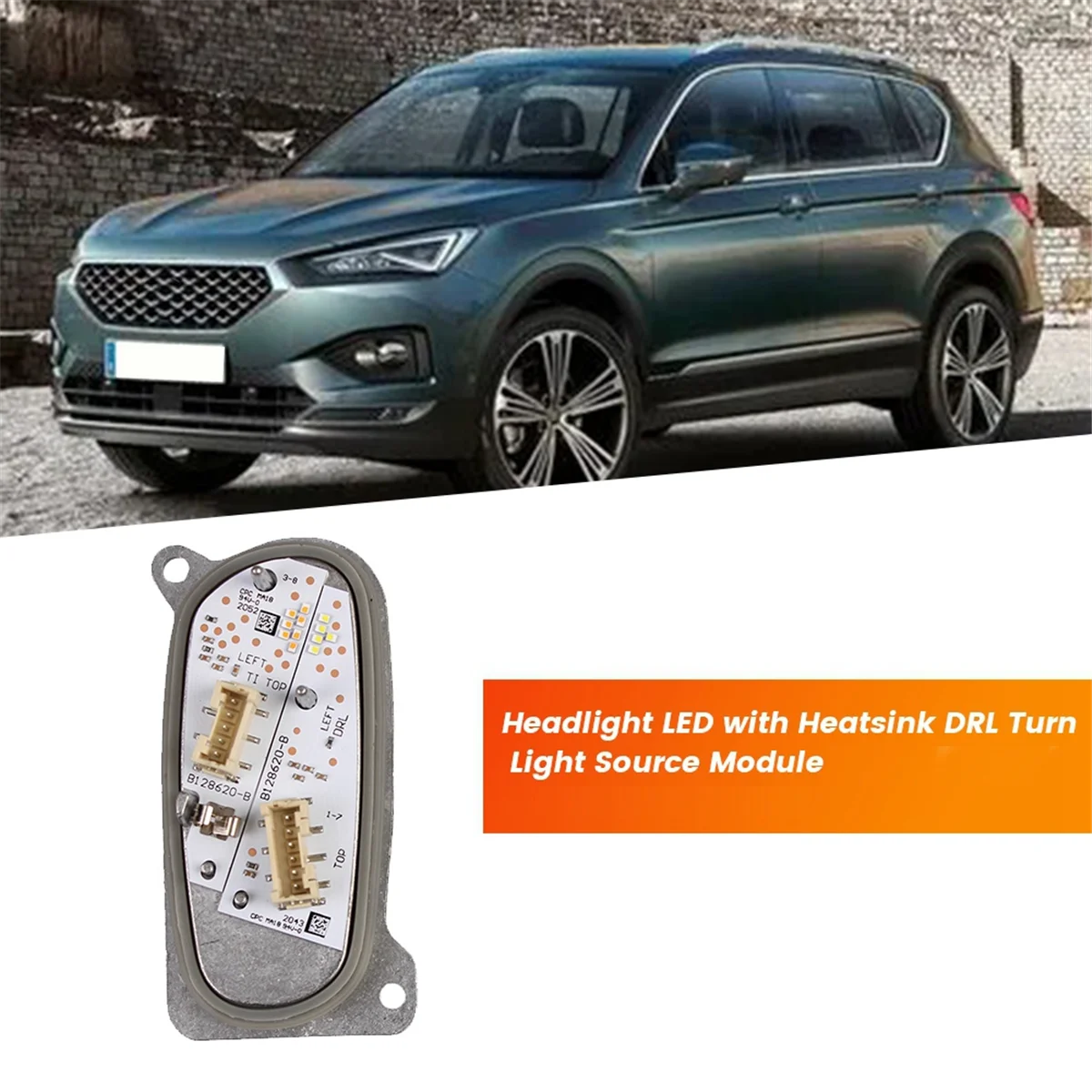 Car Headlight Module LED with Heatsink for Seat Leon Tarraco 2019-2024 DRL Turn Light Source Module 5FJ941475 Left—L48A
Car Headlight Module LED with Heatsink for Seat Leon Tarraco 2019-2024 DRL Turn Light Source Module 5FJ941475 Left—L48A