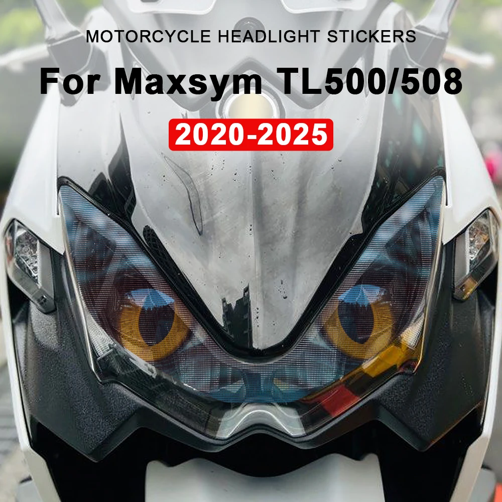 For SYM MAXSYM TL500 TL 500 2020 2021 Maxsym TL508 2022-2025 Motorcycle Headlight Stickers Headlamp Protective Decal Accessories
For SYM MAXSYM TL500 TL 500 2020 2021 Maxsym TL508 2022-2025 Motorcycle Headlight Stickers Headlamp Protective Decal Accessories