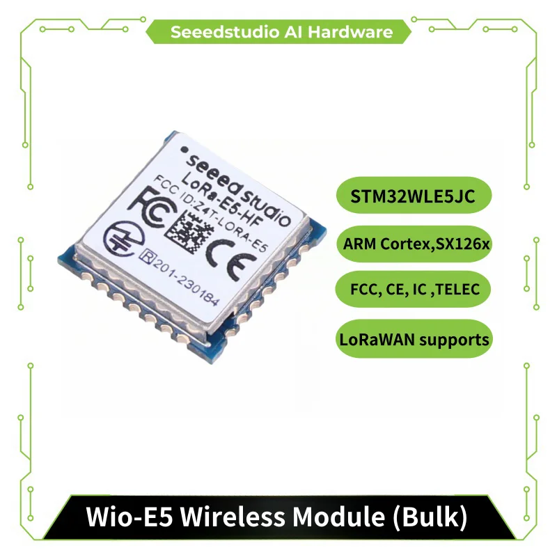 Lora Module 868mhz 915mhz Receiver and Transmitter- Wio E5 Wireless Module(Bulk &Tape Reel)-STM32WLE5JC,ARM Cortex-M4 and SX126x
Lora Module 868mhz 915mhz Receiver and Transmitter- Wio E5 Wireless Module(Bulk &Tape Reel)-STM32WLE5JC,ARM Cortex-M4 and SX126x