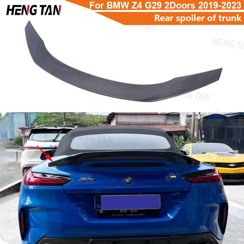 for BMW Z4 G29 2Doors 2019-2023 T model car luggage compartment carbon fiber rear spoiler adhesive tail wing parts body kit
for BMW Z4 G29 2Doors 2019-2023 T model car luggage compartment carbon fiber rear spoiler adhesive tail wing parts body kit