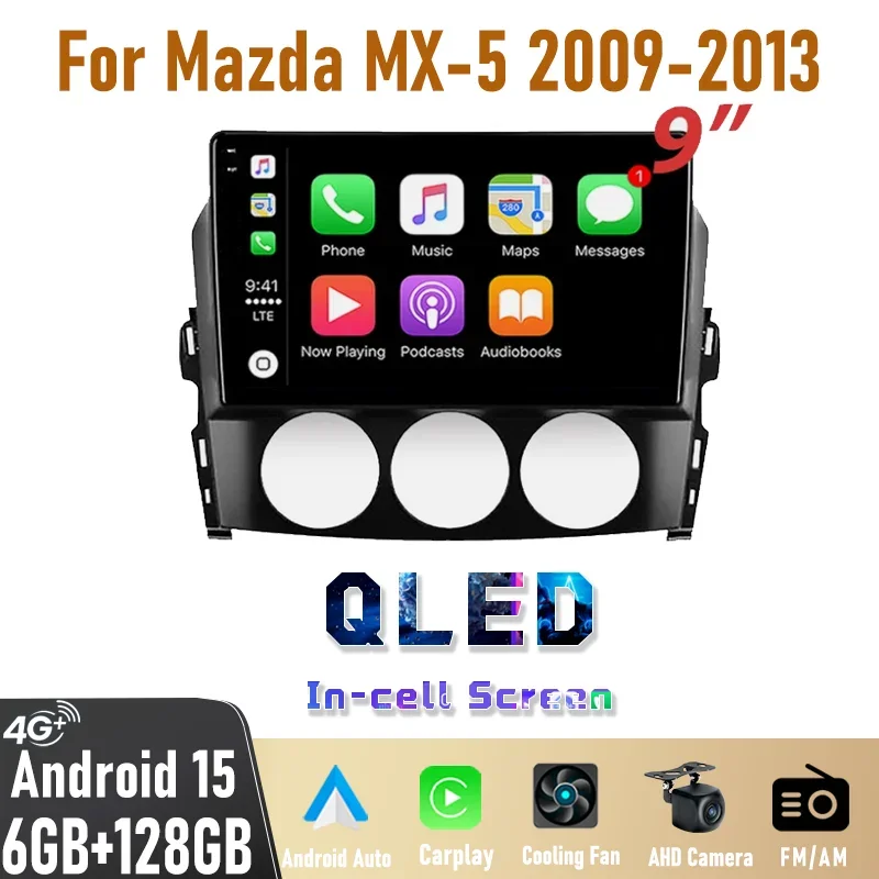 9'' 4-64GB For Mazda MX-5 2009-2013 Car Radio QLED Screen Wireless Carplay Android 15 Auto 2DIN Head Unit GPS Google Map
9'' 4-64GB For Mazda MX-5 2009-2013 Car Radio QLED Screen Wireless Carplay Android 15 Auto 2DIN Head Unit GPS Google Map
