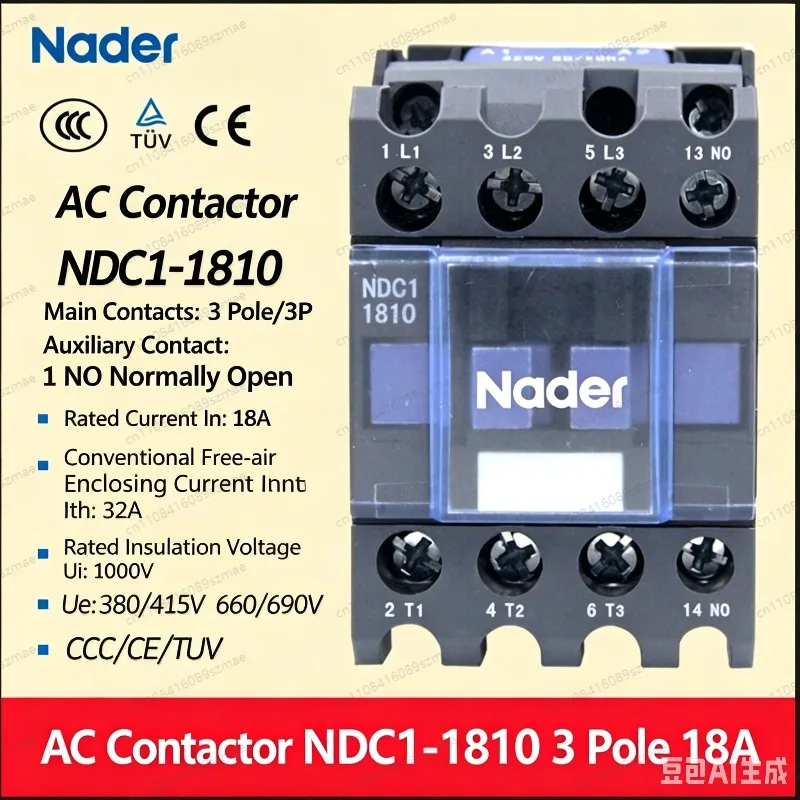 Nader Liangxin Electric NDC1-1810 1801 1840 1808 18A AC Contactor 24V 110V 220V 380V Industrial Electrical Accessories
Nader Liangxin Electric NDC1-1810 1801 1840 1808 18A AC Contactor 24V 110V 220V 380V Industrial Electrical Accessories