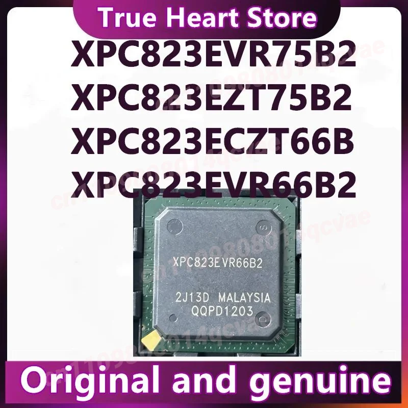 XPC823EVR75B2 XPC823EZT75B2 XPC823ECZT66B XPC823EVR66B2 Новый оригинальный 1 шт./лот
XPC823EVR75B2 XPC823EZT75B2 XPC823ECZT66B XPC823EVR66B2 Новый оригинальный 1 шт./лот