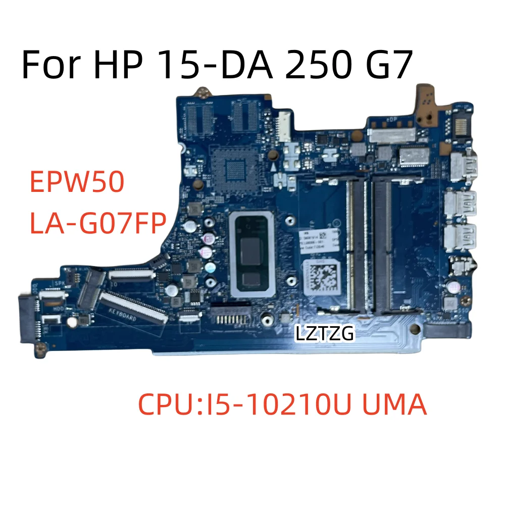 LA-G07FP For HP 15-DA 250 G7 Laptop Motherboard CPU I5-10210U SRGKY UMA L68088-601 100% Test OK
LA-G07FP For HP 15-DA 250 G7 Laptop Motherboard CPU I5-10210U SRGKY UMA L68088-601 100% Test OK