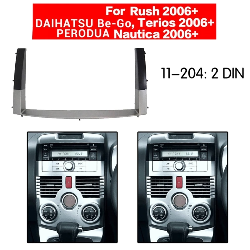 2 Din Car Dash Control Radio Stereo Panel Frame For Toyota Rush/Daihatsu Be-Go Terios Perodua Nautica 2011
2 Din Car Dash Control Radio Stereo Panel Frame For Toyota Rush/Daihatsu Be-Go Terios Perodua Nautica 2011