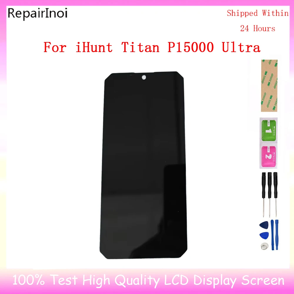 For iHunt Titan P15000 Ultra LCD Display+Touch Screen100% Original Tested LCD Digitizer Glass Panel Replacement
For iHunt Titan P15000 Ultra LCD Display+Touch Screen100% Original Tested LCD Digitizer Glass Panel Replacement