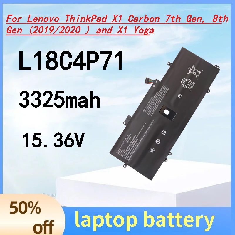 New Battery L18C4P71 3325mAh for Lenovo X1 Carbon 7th Gen8 2019 TP00109A Laptop Batteries
New Battery L18C4P71 3325mAh for Lenovo X1 Carbon 7th Gen8 2019 TP00109A Laptop Batteries