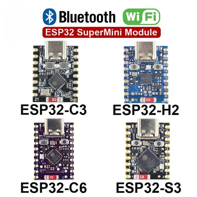 Single-Core SuperMini ESP32-S3 ESP32-C3 ESP32-H2 ESP32-C6 Development Board Modules Super Mini WiFi BT Bluetooth Module
Single-Core SuperMini ESP32-S3 ESP32-C3 ESP32-H2 ESP32-C6 Development Board Modules Super Mini WiFi BT Bluetooth Module