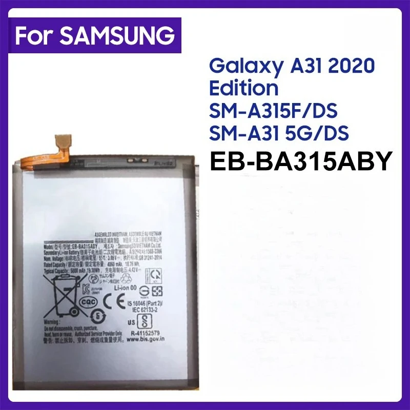 For Samsung Battery EB-BA315ABY For Samsung Galaxy A31 2020 Edition SM-A315F/DS SM-A315G DS 4G A325F Batteries 5000mAh
For Samsung Battery EB-BA315ABY For Samsung Galaxy A31 2020 Edition SM-A315F/DS SM-A315G DS 4G A325F Batteries 5000mAh