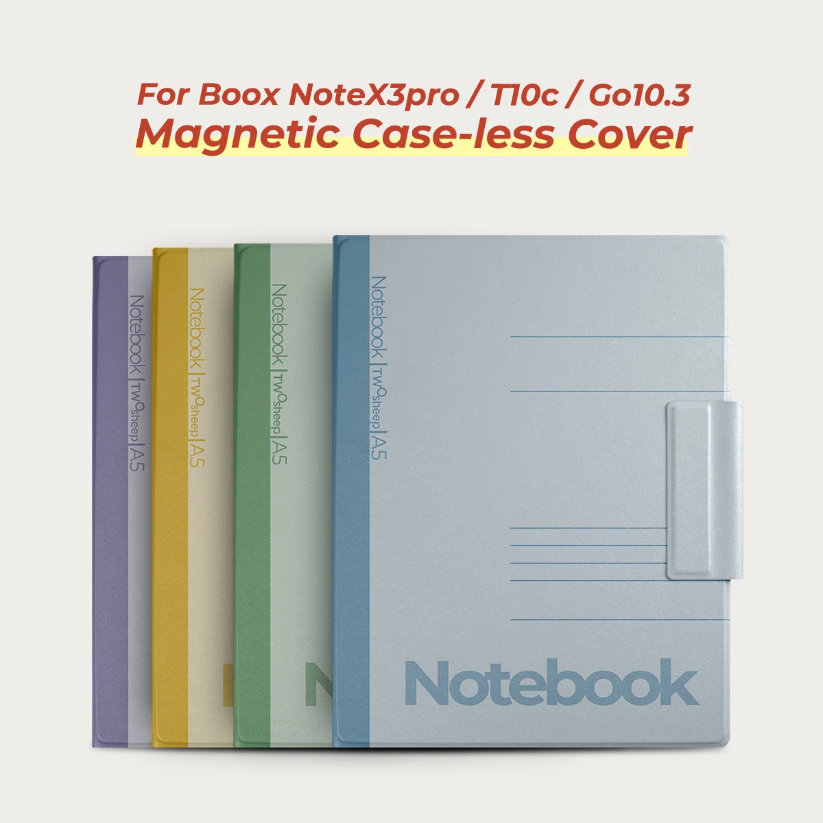 Twosheep Classic Notebook Magnetic Case suit for Boox Go10.3 GenII Lumi Go 10.3 NoteX3pro T10C 10.3 Inch Auto Sleep Slim Cover
Twosheep Classic Notebook Magnetic Case suit for Boox Go10.3 GenII Lumi Go 10.3 NoteX3pro T10C 10.3 Inch Auto Sleep Slim Cover