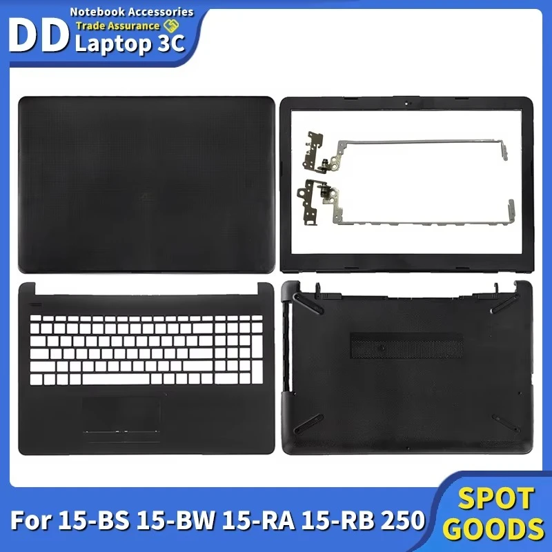 New Laptop Case For HP 15-BS 15-BW 15-RA 15-RB 250 G6 255 G6 LCD Back Cover/Front Bezel/Hinges/Palmrest/Bottom Case 924899-001
New Laptop Case For HP 15-BS 15-BW 15-RA 15-RB 250 G6 255 G6 LCD Back Cover/Front Bezel/Hinges/Palmrest/Bottom Case 924899-001