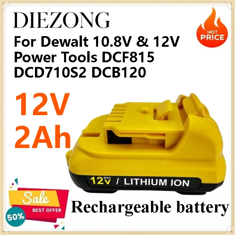 Lithium Battery for Dewalt 10.8V & 12V Power Tools DCF815 DCD710S2 DCB120
Lithium Battery for Dewalt 10.8V & 12V Power Tools DCF815 DCD710S2 DCB120