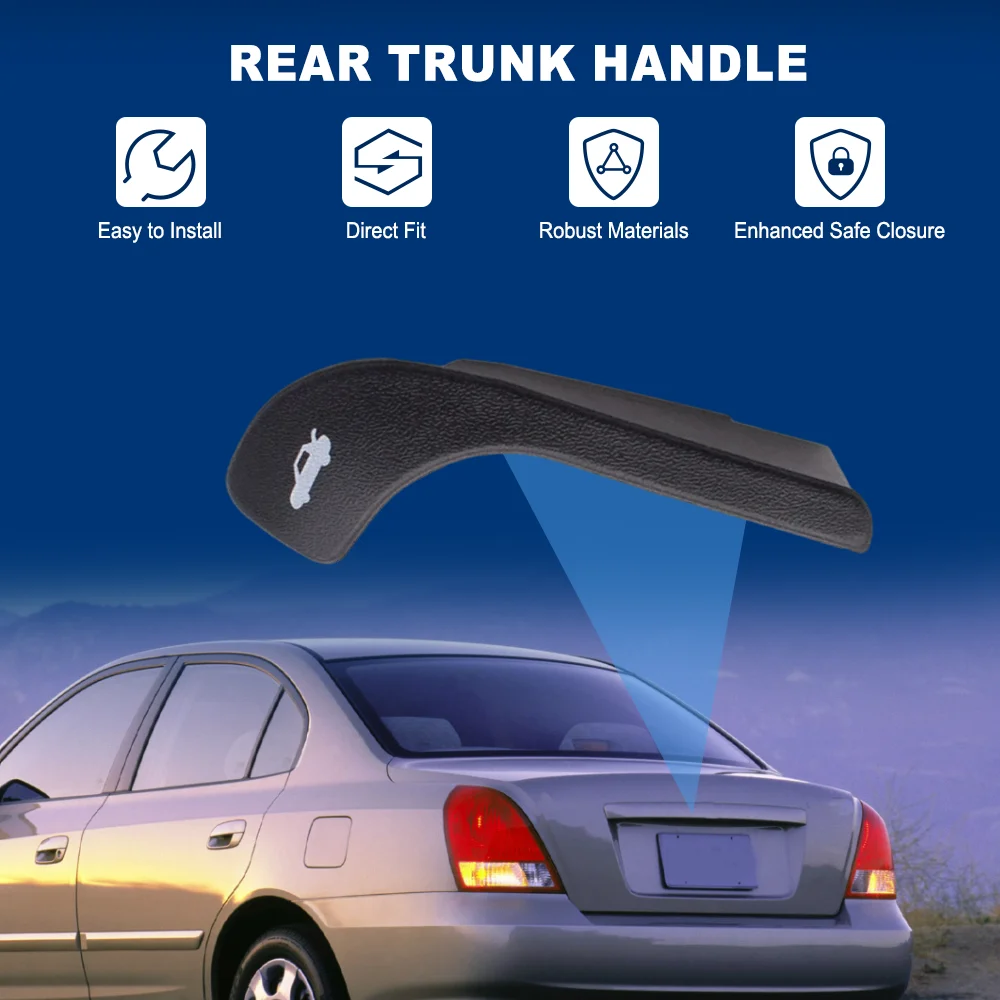 Car Rear Tailgate Trunk Lid Door Handle For Hyundai Elantra 2001 2002 2003 2004 2005 2006 81570-2D000, 815702D000, 815701G000
Car Rear Tailgate Trunk Lid Door Handle For Hyundai Elantra 2001 2002 2003 2004 2005 2006 81570-2D000, 815702D000, 815701G000