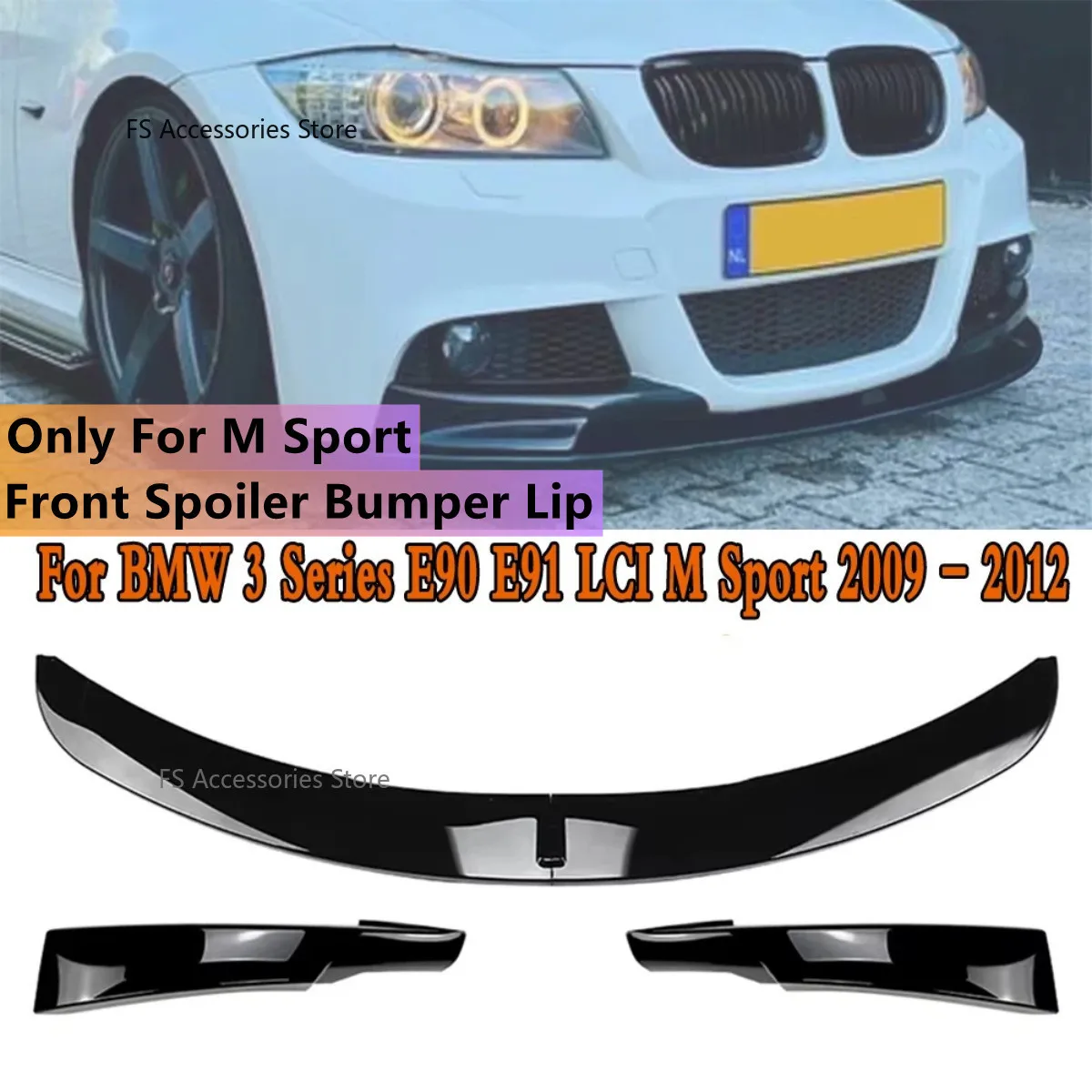 2009 -2012 For BMW 3 Series E90 E91 LCI M Sport Car Front Bumper Lip Splitter Diffuser Body Kits Spoiler Bumper Guard Protector
2009 -2012 For BMW 3 Series E90 E91 LCI M Sport Car Front Bumper Lip Splitter Diffuser Body Kits Spoiler Bumper Guard Protector