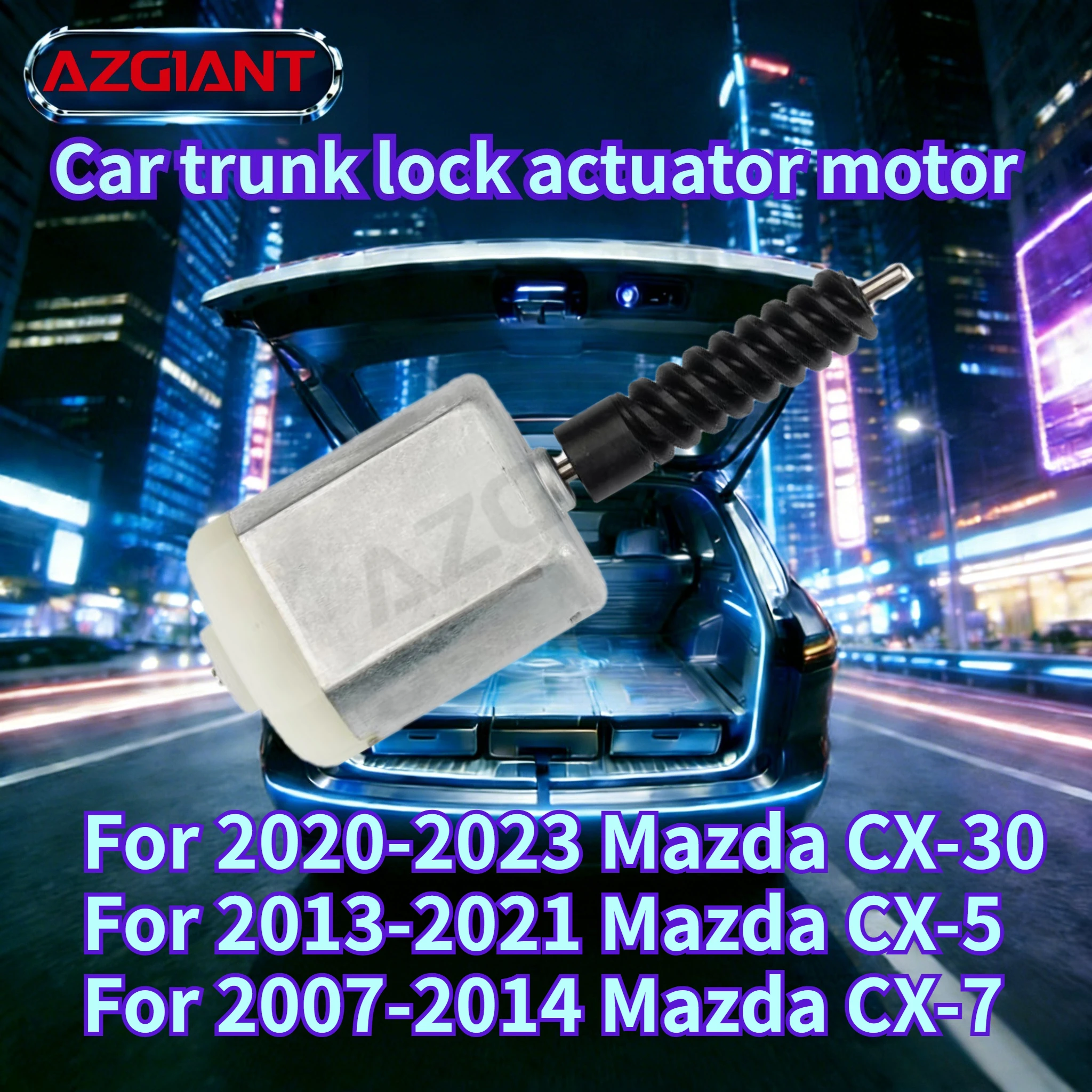 For 2020-2023 Mazda CX-30/CX-5 2013-2021 Car Trunk Latch Lid Lock Release motor New high-quality parts Auto Accessories OEM
For 2020-2023 Mazda CX-30/CX-5 2013-2021 Car Trunk Latch Lid Lock Release motor New high-quality parts Auto Accessories OEM
