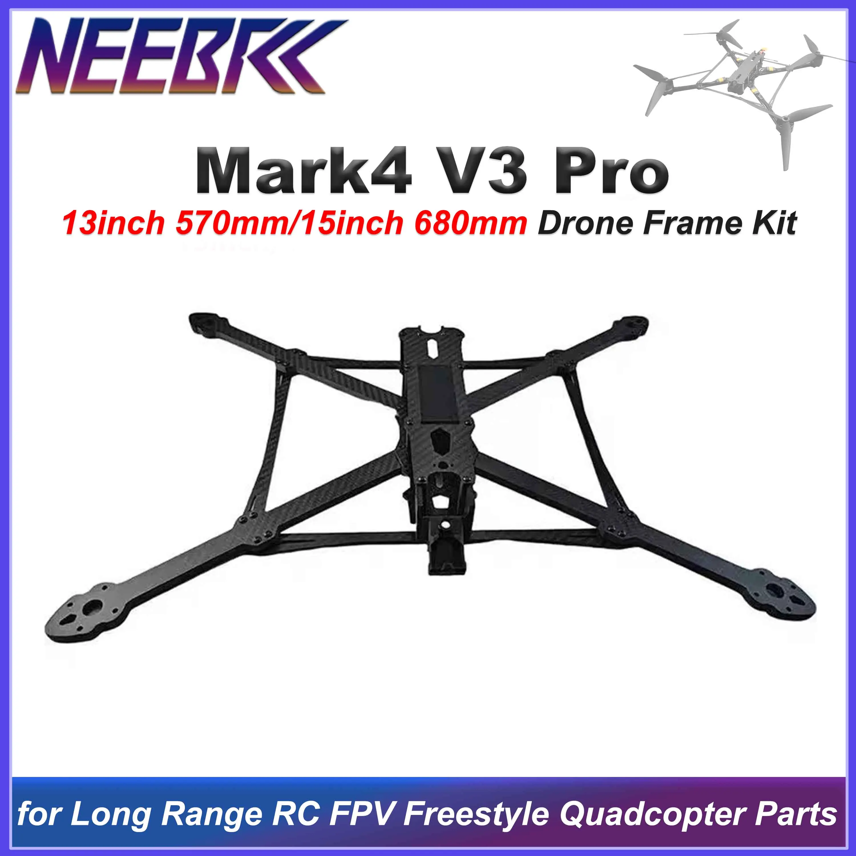 MARK4 V3 Pro 13-дюймовый 570 мм/15 дюймов 680 мм комплект рамы для дронов из волокна для радиоуправляемого квадрокоптера дальнего действия FPV фристайл самолета DIY Запчасти
MARK4 V3 Pro 13-дюймовый 570 мм/15 дюймов 680 мм комплект рамы для дронов из волокна для радиоуправляемого квадрокоптера дальнего действия FPV фристайл самолета DIY Запчасти