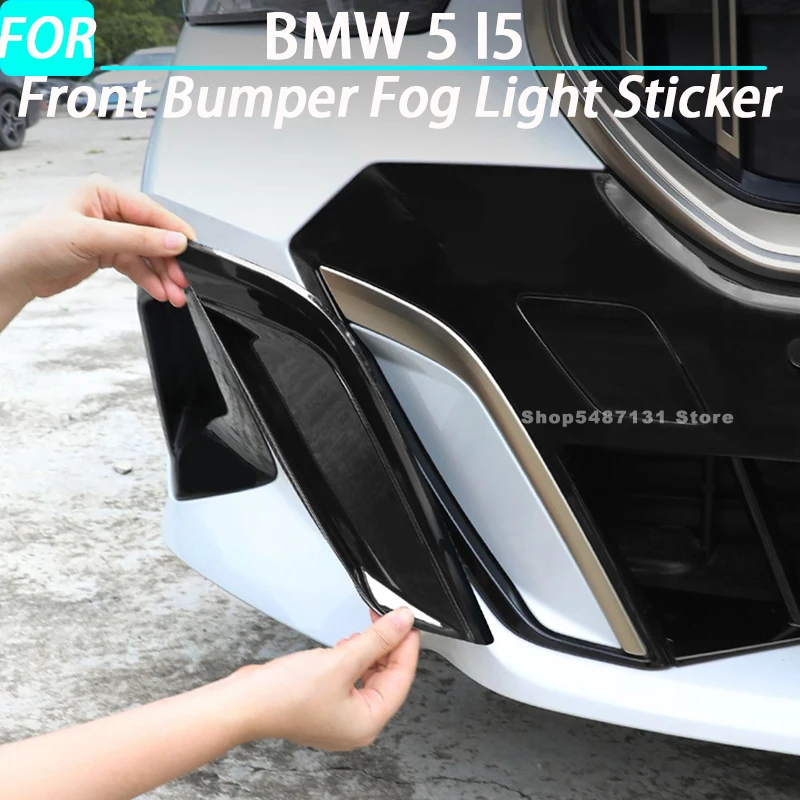 Car Front Bumper Fog Light Sticker Foglight Trim Cover for BMW 5 I5 Exterior Accessories 2024 2025
Car Front Bumper Fog Light Sticker Foglight Trim Cover for BMW 5 I5 Exterior Accessories 2024 2025
