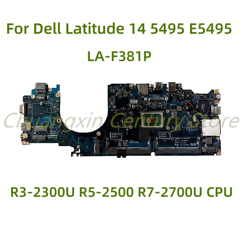 Suitable for Dell Latitude 14 5495 E5495 Laptop motherboard LA-F381P with R3-2300U R5-2500 R7-2700U CPU 100% Tested Fully Work
