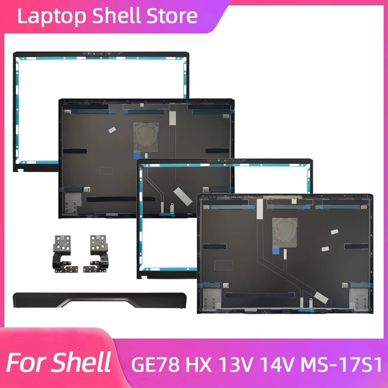 Новинка для Raider GE78 HX 13V GE78 HX 14V MS-17S1 17S2, задняя крышка ЖК-дисплея/передняя панель/петли/крышка шарнира, корпус ноутбука
Новинка для Raider GE78 HX 13V GE78 HX 14V MS-17S1 17S2, задняя крышка ЖК-дисплея/передняя панель/петли/крышка шарнира, корпус ноутбука