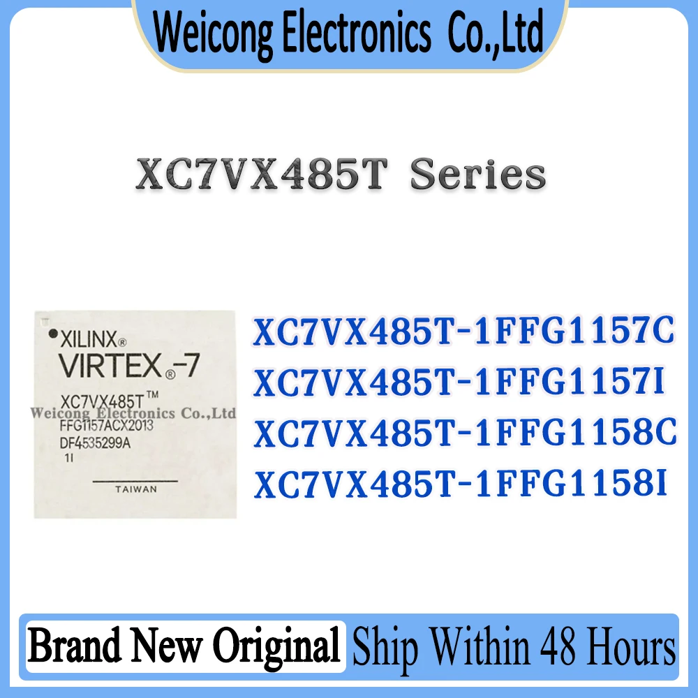 XC7VX485T-1FFG1158I XC7VX485T-1FFG1158C XC7VX485T-1FFG1157I XC7VX485T-1FFG1157C XC7VX485T XC7VX485 XC7VX IC Chip BGA
XC7VX485T-1FFG1158I XC7VX485T-1FFG1158C XC7VX485T-1FFG1157I XC7VX485T-1FFG1157C XC7VX485T XC7VX485 XC7VX IC Chip BGA