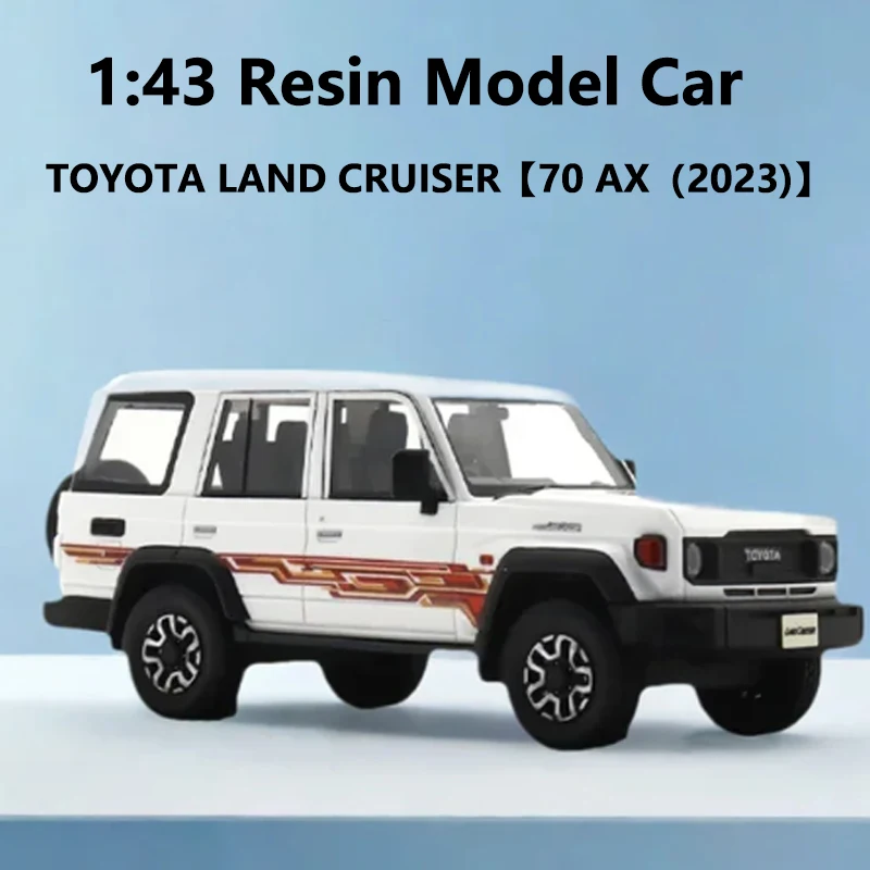 Hi-Story 1:43 Resin Model Car TOYOTA LAND CRUISER【70 A(2023)】High Simulation Vehicles Collection Toys For Boys Decoration Gift
Hi-Story 1:43 Resin Model Car TOYOTA LAND CRUISER【70 A(2023)】High Simulation Vehicles Collection Toys For Boys Decoration Gift