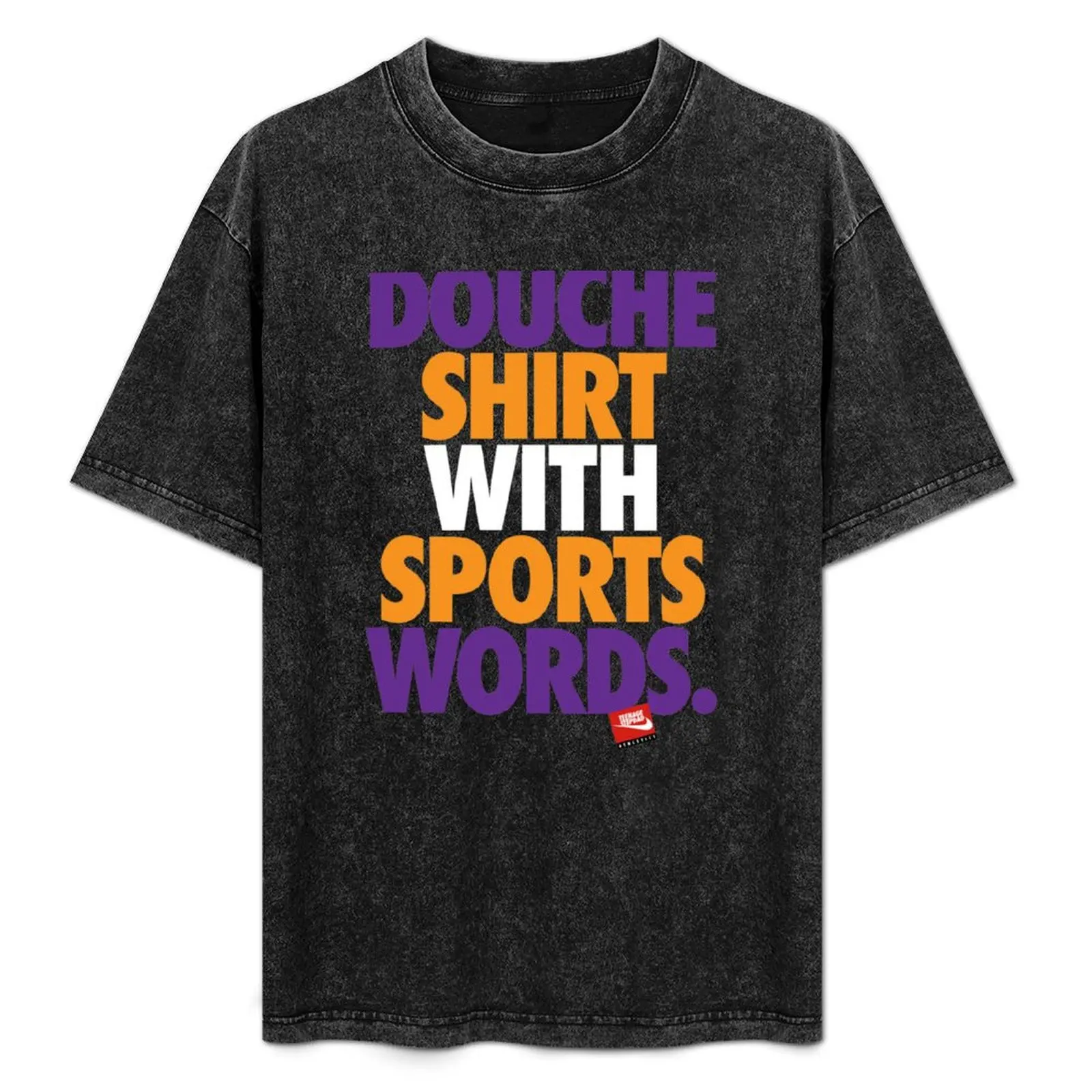 DOUCHE SHIRT WITH SPORTS WORDS T-Shirt Durable Work Wear T-Shirt
DOUCHE SHIRT WITH SPORTS WORDS T-Shirt Durable Work Wear T-Shirt