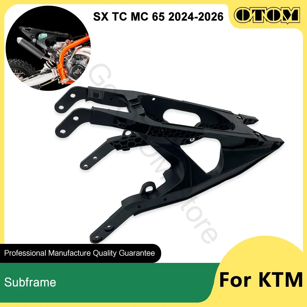 OTOM 2024-2026 Motorcycle Subframe Rear Seat Tailstock Sub Frame Left Right Bracket For KTM SX65 HUSQVARNA TC65 GASGAS MC65 Bike
OTOM 2024-2026 Motorcycle Subframe Rear Seat Tailstock Sub Frame Left Right Bracket For KTM SX65 HUSQVARNA TC65 GASGAS MC65 Bike
