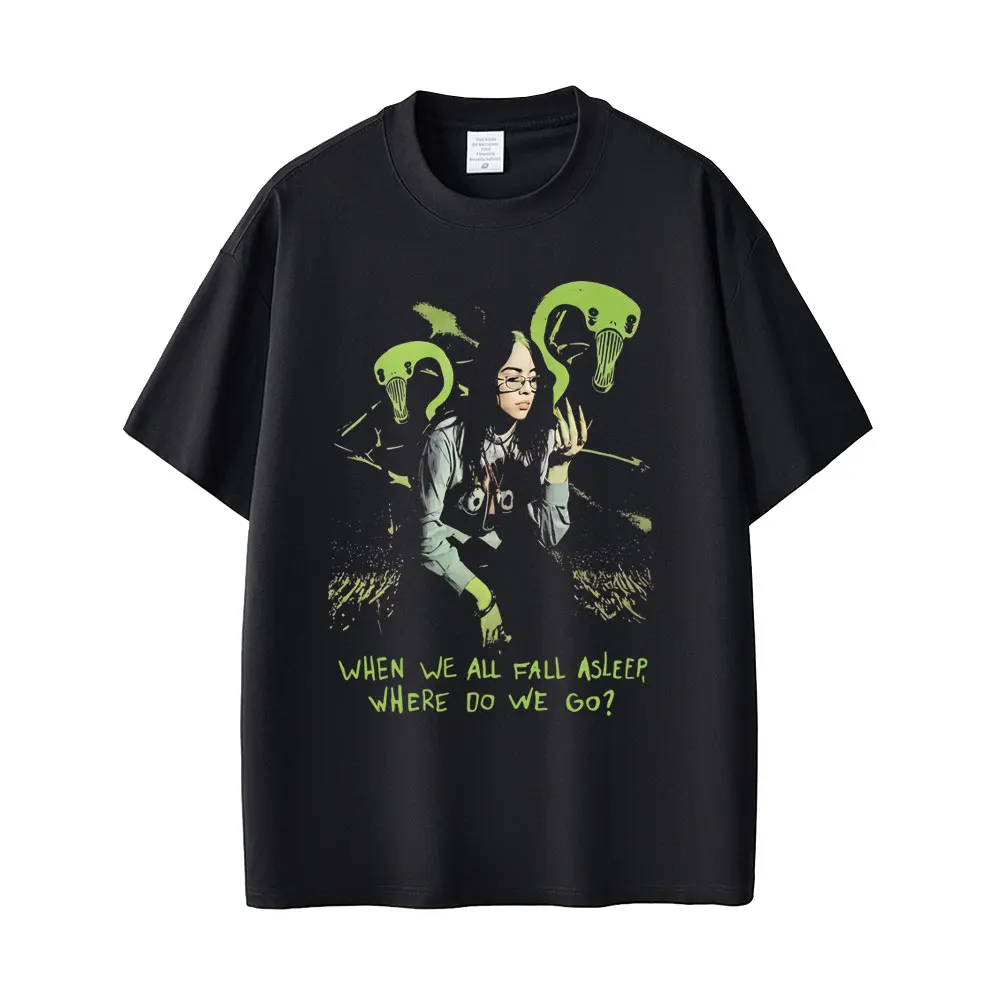 When We All Fall Asleep Where Do We Go T-shirt Men Women Fashion Retro Pop Music T Shirts Male Casual Oversized Cotton T-shirts
When We All Fall Asleep Where Do We Go T-shirt Men Women Fashion Retro Pop Music T Shirts Male Casual Oversized Cotton T-shirts