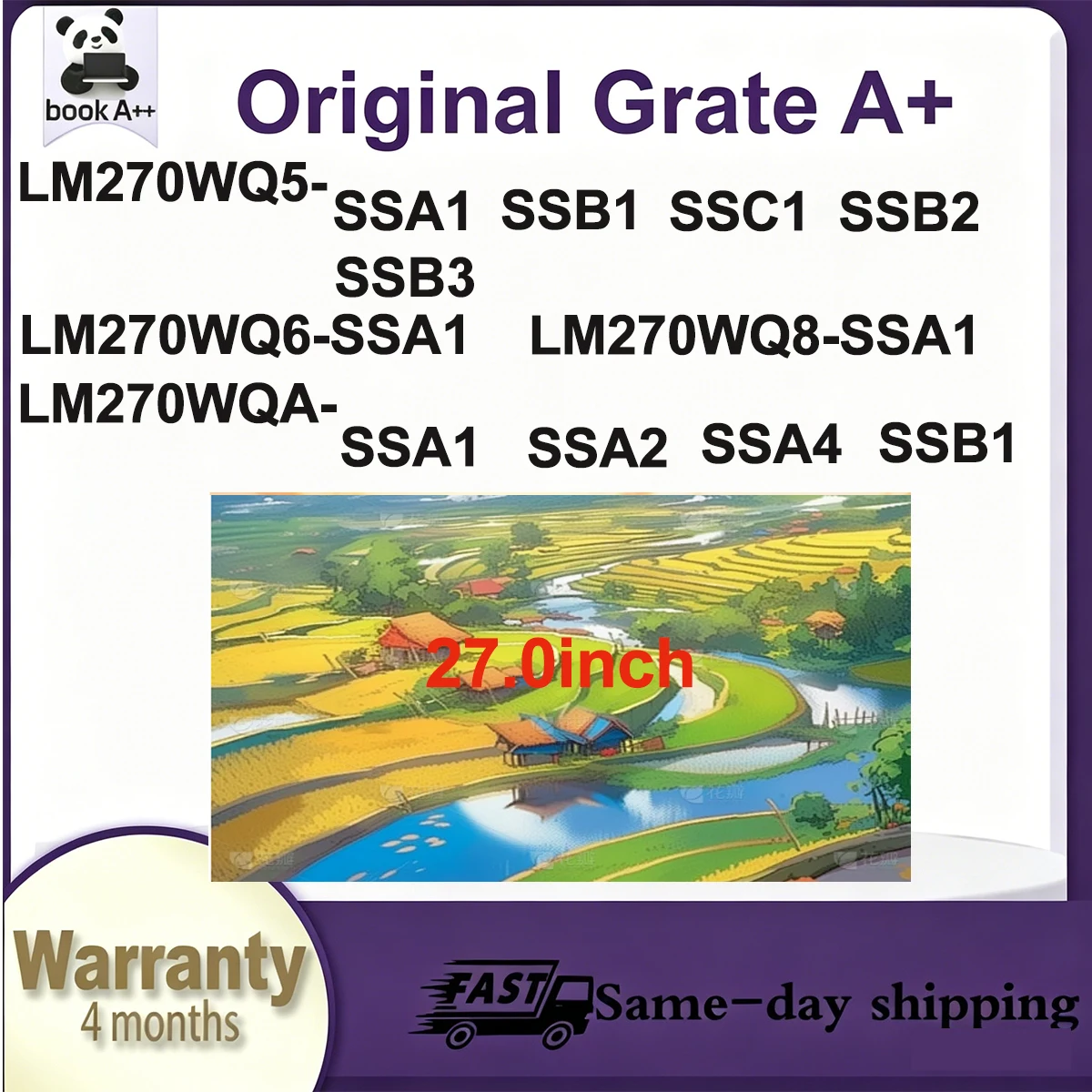 Original New A+ 27" IPS LCD Screen LM270WQ5 SSA1 SSB1 SSC1 SSB2 SSB3 LM270WQ6 SSA1 LM270WQ8 SSA1 LM270WQA SSA1 SSA2 SSA4 SSB1
Original New A+ 27" IPS LCD Screen LM270WQ5 SSA1 SSB1 SSC1 SSB2 SSB3 LM270WQ6 SSA1 LM270WQ8 SSA1 LM270WQA SSA1 SSA2 SSA4 SSB1